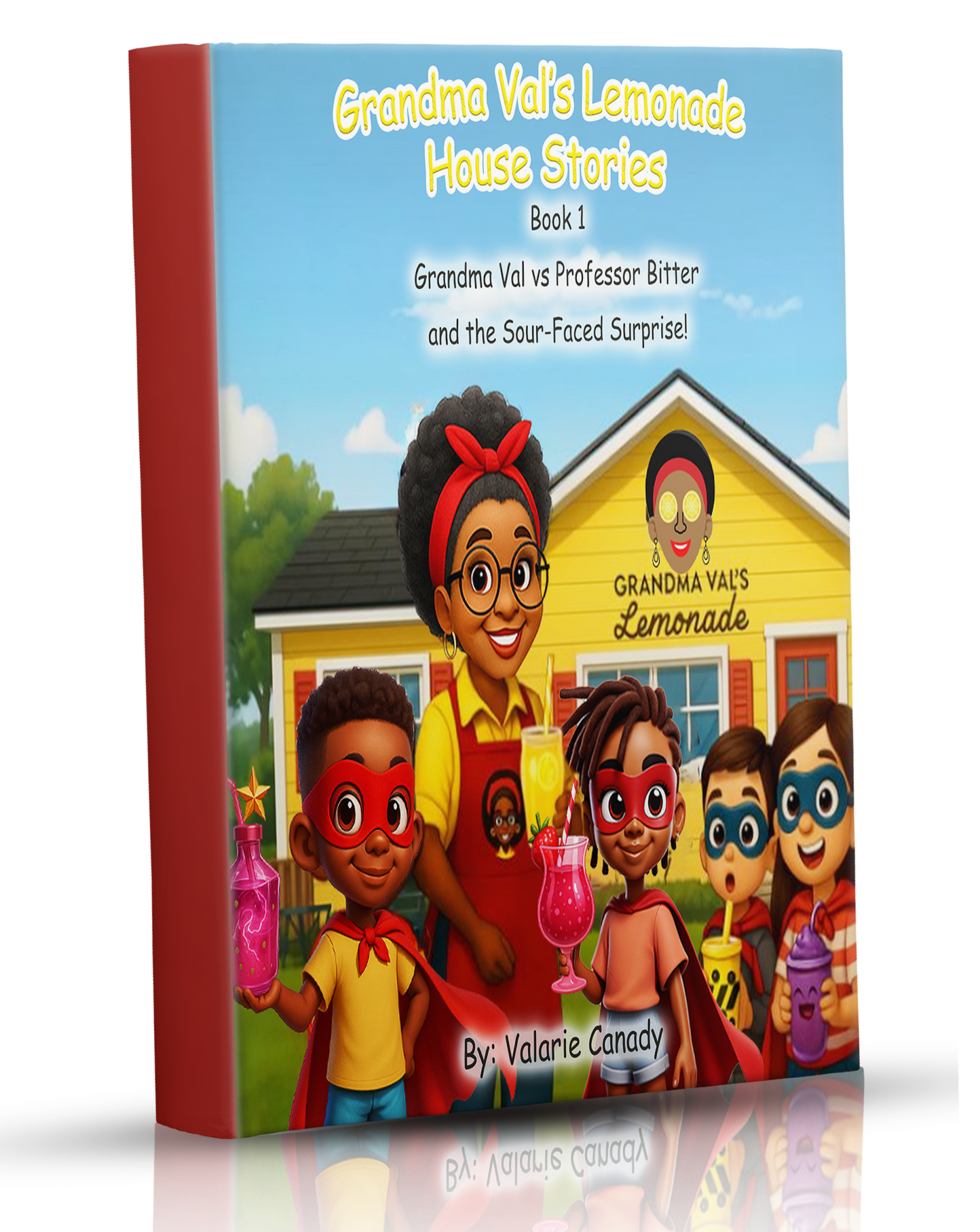 Grandma Val's Lemonade Book